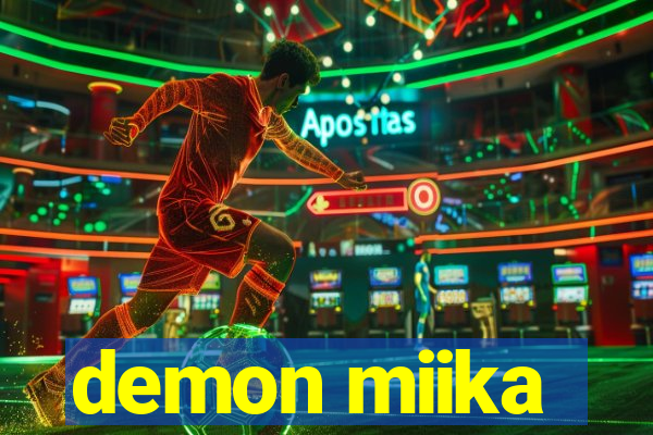 demon miika